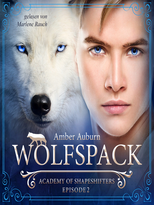 Title details for Wolfspack, Episode 2--Fantasy-Serie by Amber Auburn - Wait list